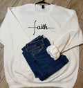 “Faith” Minimalist Script Sweatshirt | White