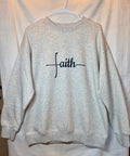 “Faith” Heather Gray Crewneck Sweatshirt